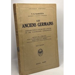 Les anciens germains - introduction à l'étude des langues et des...