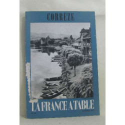 La france à table n°165 corrèze