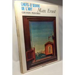 4 volumes de "Chefs-d'oeuvre de l'art grands peintres": Max Ernst...