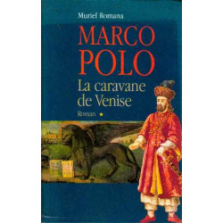 Marco polo tome I la caravane de venise