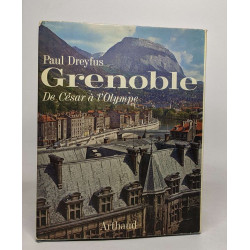 Grenoble de César à l'olympe