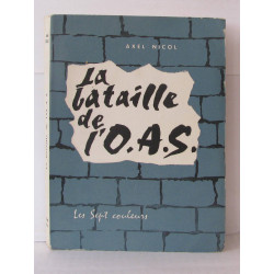 La bataille de L'O.A.S