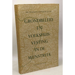 Grondbeleid en volkshuisvesting in de mijnstreek