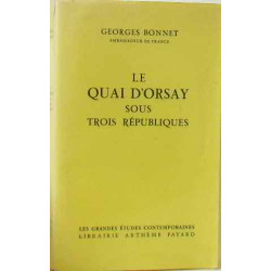 Le quai d'orsay sous trois républiques 1870-1961