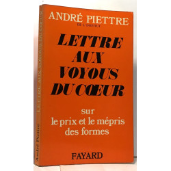 Lettre aux voyous du coeur sur le prix et le mépris des formes