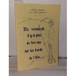 Ils vivaient il y a plus de 10000 ans sur les bords de l'Ain