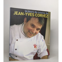 Le cours de cuisine de Jean-Yves Corvez