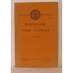 Initiation méthodes fasc . 3 Morphologie du verbe allemand