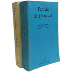 L'enfant de 5 a 10 ans + L'adolescent de 10 à 16 ans
