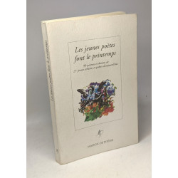 Les jeunes poètes font le printemps - 90 poèmes et dessins de 25...