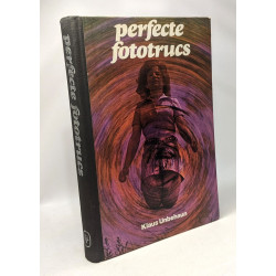 Perfecte fototrucs