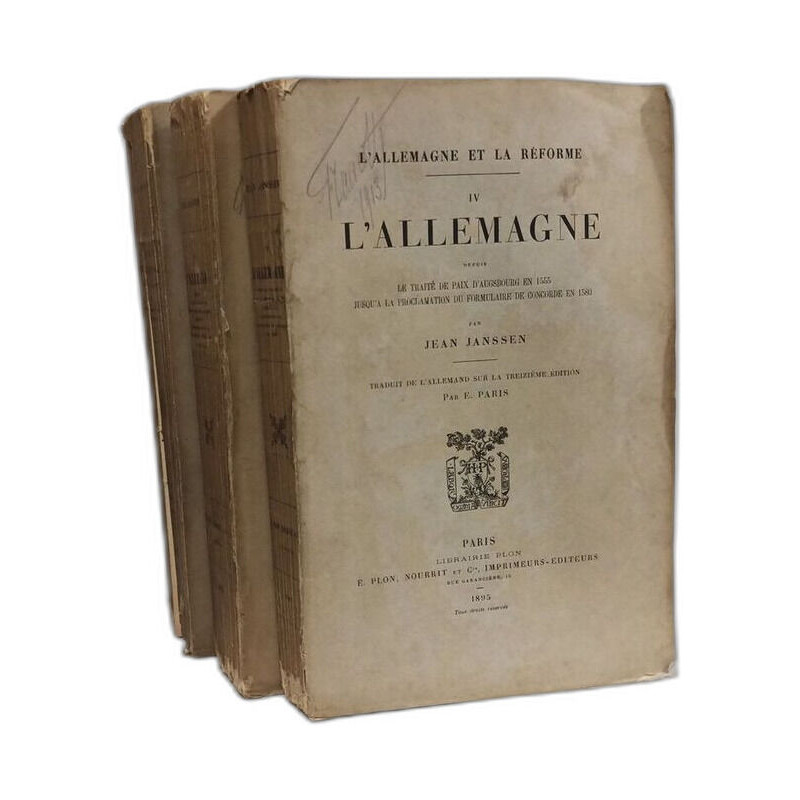 L'Allemagne et la réforme - TOME IV (1895) V (1899) et VII (1906)