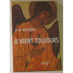 Il vient toujours