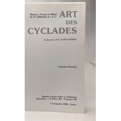 Art des Cyclades - Europalia 1982 marbres poterie et métal du 3e...