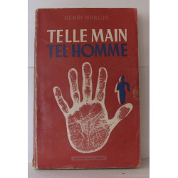 Telle main tel homme