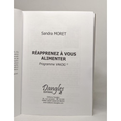 Réapprenez à vous alimenter : Programme VAKOG