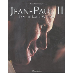 Jean-Paul II la vie de Karol Wojtyla