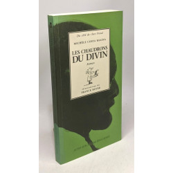 Les chaudrons du divin