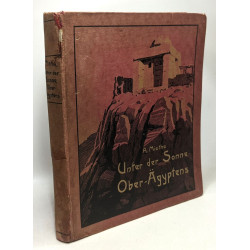 Unter der sonne ober-ägyptens - neben den Pfaden der wissenschaft