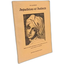 Impulsions Et Instincts - 2e éd. revue et augmentée