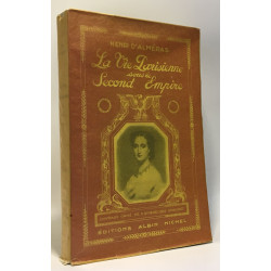 Le vie parisienne sous le second empire