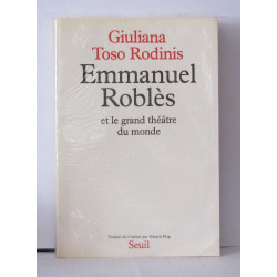 Emmanuel Roblès et le Grand Théâtre du monde