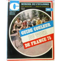 Miroir du cyclisme 200E anquetil poulidor merckx + n°201 - n°202 -...