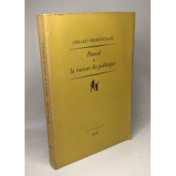 Pascal et la raison du politique