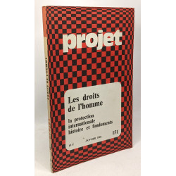 Projet 151 janvier 1981 - les droits de l'homme - la protection...