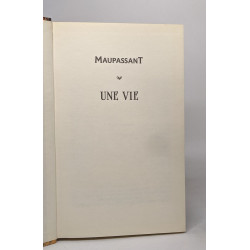 UNE VIE/ COLLECTION GRANDS TEXTES