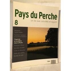 Pays du Perche du numéro 1 au numéro 9 --- 9 volumes en tout