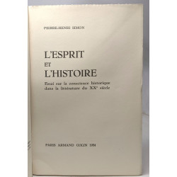 L'Esprit et l'Histoire - essai sur la conscience historique dans...
