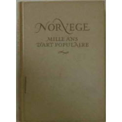 Norvège mille ans d'art populaire