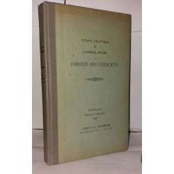 Cours pratique de langue arabe - Corrigé des exercices