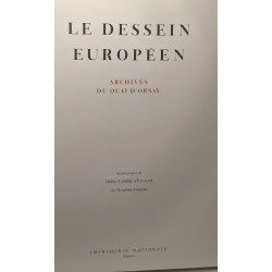 Le Dessein Europeen. Archives Du Quai D'Orsay