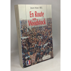 En route vers Woodstock