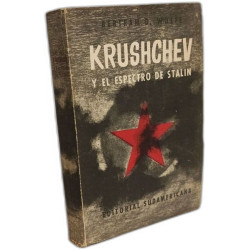 Krushchev y el espectro de Stalin