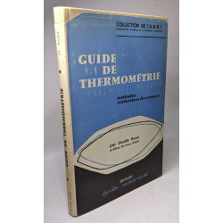 Guide de thermométrie méthodes réalisation des mesures préface de...