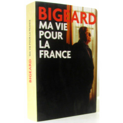 Ma vie pour la France
