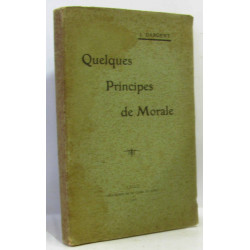 Quelques principes de Morale
