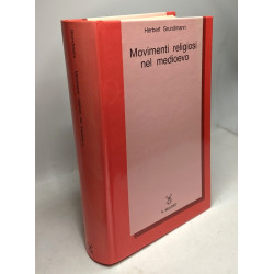 Movimenti religiosi nel Medioevo (Collezione di testi e di studi)
