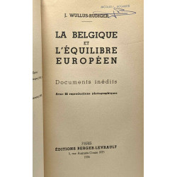 La Belgique et l'équilibre européen - documents inédits - avec 22...