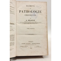 Élémens de pathologie chirurgicale TOMES 1-2-3-4-5