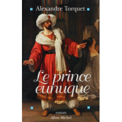 Le prince eunuque