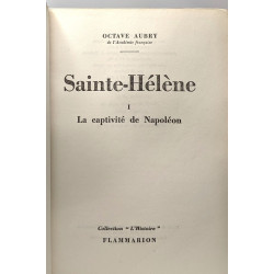 Sainte-Hélène - TOME 1 et 2 compilés en un volume: 1/ La captivité...