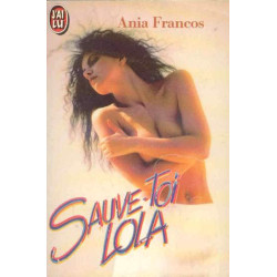 Sauve toi lola