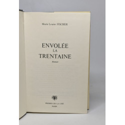 Envolee la trentaine