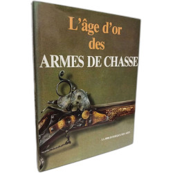 L'âge d'or des armes de chasse