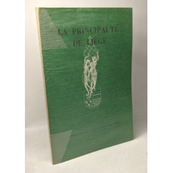 La principauté de Liège - 2e éd