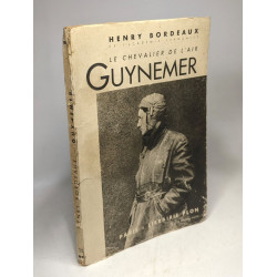 Le chevalier de l'air Guynemer